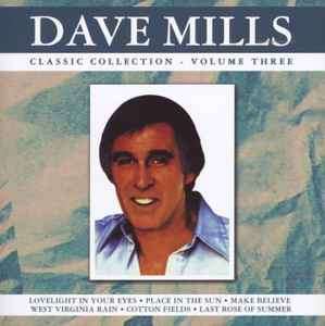 Dave Mills - Classic Collection - Volume 3 (CD, Comp)