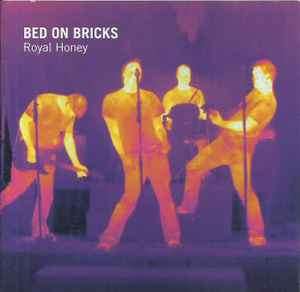 Bed On Bricks - Royal Honey (CD, Album)