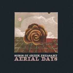 Songs Of Green Pheasant - Aerial Days (CD, Album)