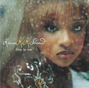 Kierra Sheard - This Is Me (HDCD, Album)