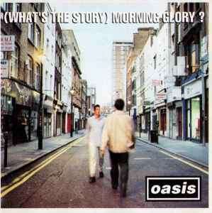 Oasis (2) - (What's The Story) Morning Glory? (CD, Album)