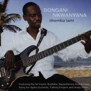 Bongani Nkwanyana - Ithemba Lami (CD, Album)