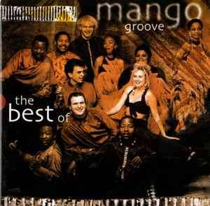 Mango Groove - The Best Of (CD, Album, Comp)