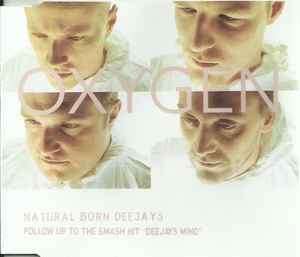 Natural Born Deejays - Oxygen (CD, Maxi)