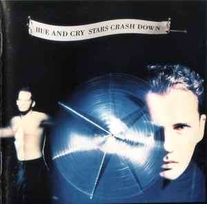 Hue & Cry - Stars Crash Down (CD, Album)