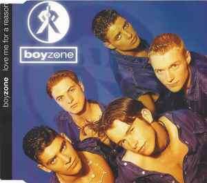 Boyzone - Love Me For A Reason (CD, Single)