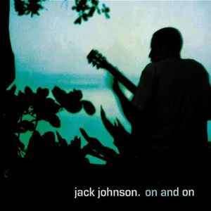 Jack Johnson - On And On (CD, Album)