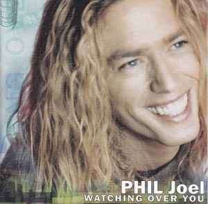 Phil Joel - Watching Over You (CD, Album)