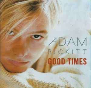 Adam Rickitt - Good Times (CD, Album)