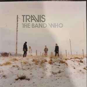 Travis - The Band Who (CD Sampler) (CD, Smplr)