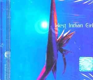 West Indian Girl - West Indian Girl (CD, Album)