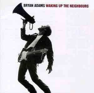 Bryan Adams - Waking Up The Neighbours (CD, Album)