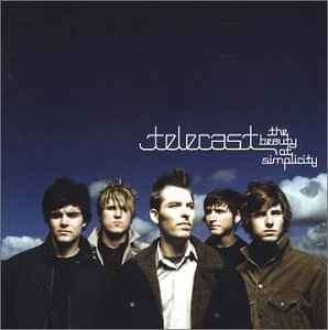 Telecast - The Beauty of Simplicity (CD, Album)