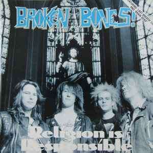 Broken Bones - Religion Is Responsible (CD, EP)