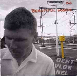 Gert Vlok Nel - Beaufort-Wes Se Beautiful Woorde (CD, Album)