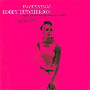 Bobby Hutcherson - Happenings (CD, Album, RE, RM)