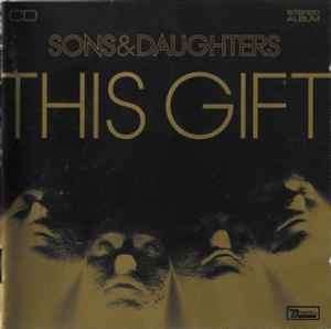 Sons And Daughters - This Gift (CD, Album)