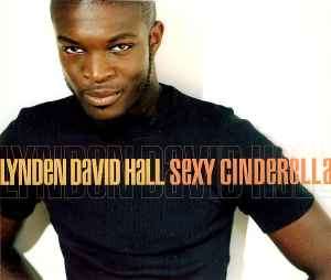 Lynden David Hall - Sexy Cinderella (CD, Maxi)
