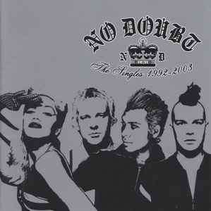 No Doubt - The Singles 1992 - 2003 (CD, Comp, Uni)