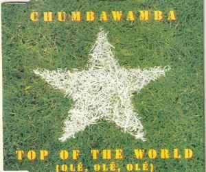 Chumbawamba - Top Of The World (Ol, Ol, Ol) (CD, Maxi)