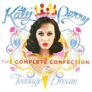 Katy Perry - Teenage Dream - The Complete Confection (CD, Album)
