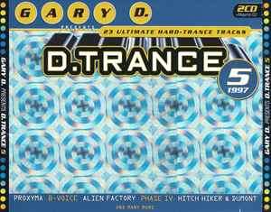 Gary D. - D.Trance 5 (2xCD + CD, P/Mixed + Comp)