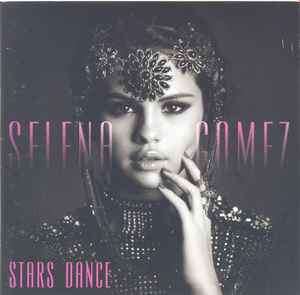 Selena Gomez - Stars Dance (CD, Album)
