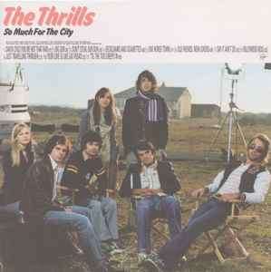 The Thrills - So Much For The City (CD, Album)