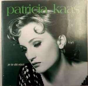Patricia Kaas - Je Te Dis Vous (CD, Album)