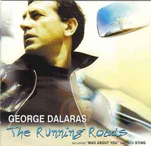 George Dalaras - The Running Roads (CD, Album)