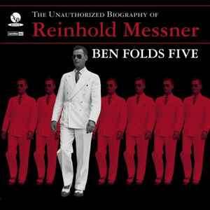 Ben Folds Five - The Unauthorized Biography Of Reinhold Messner (CD, Album)