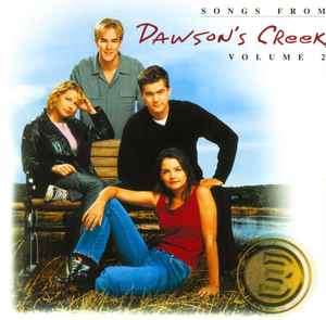 Various - Songs From Dawson's Creek Volume 2 (CD, Comp, Enh)