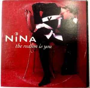 Nina (3) - The Reason Is You (CD, Maxi)