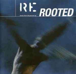 Various - Re Rooted - Beatz From Da Ground  Up (CD, Comp)