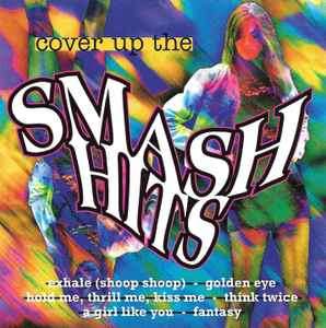 The Chart Mixers - Cover Up The Smash Hits (CD, Album)