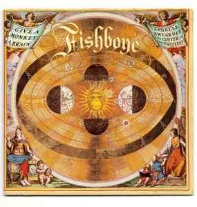 Fishbone - Give A Monkey A Brain  And He'll Swear He's The Center Of The Universe (CD, Album)