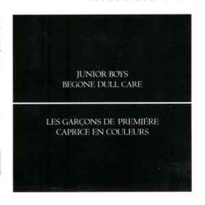Junior Boys - Begone Dull Care (CD, Album)