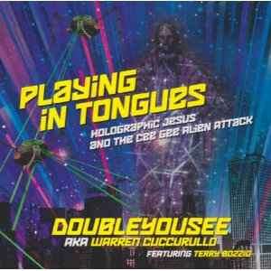 DoubleYouSee - Playing In Tongues (CD, Album)