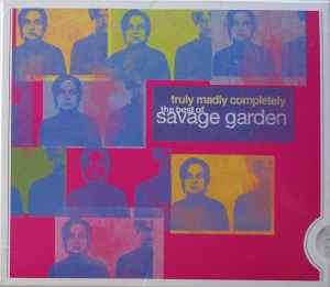 Savage Garden - Truly Madly Completely: The Best Of Savage Garden (CD, Comp, Dis)