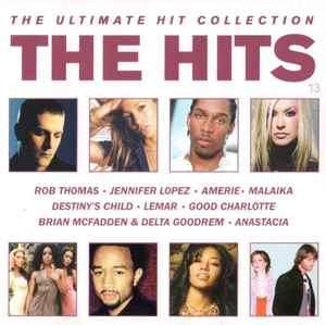 Various - The Ultimate Hit Collection: The Hits Vol. 13 (CD, Comp)