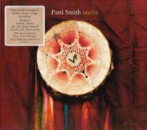 Patti Smith - Twelve (CD, Album, Dig)