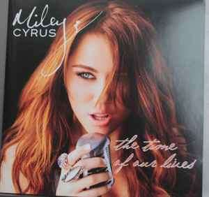Miley Cyrus - The Time Of Our Lives (CD, Album)