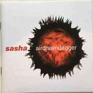 Sasha - Airdrawndagger (CD, Album, Mixed)