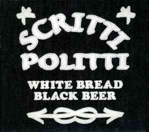 Scritti Politti - White Bread Black Beer (CD, Album, Dig)