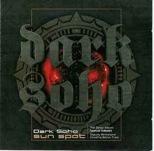 Dark Soho - Sun Spot (CD, Album, Mixed, RM, S/Edition)