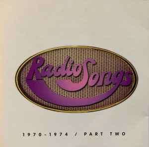 Various - Radio Songs 1970-1974 / Part Two (CD, Comp)