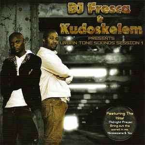 DJ Fresca, Kudoskelemu - Presents Urban Tone Session 1 (CD, Album)