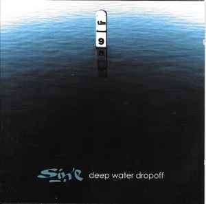 Sin- - Deep Water Dropoff (CD, Album)