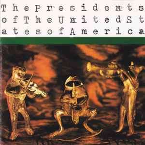 The Presidents Of The United States Of America - I (CD, Album)