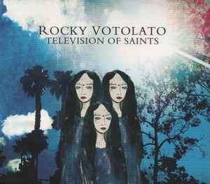 Rocky Votolato - Television Of Saints (CD, Album)